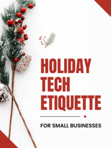 Holiday Tech Etiquette for New Jersey Small Businesses