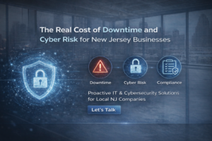 The Real Cost of Downtime and Cyber Risk for New Jersey Businesses